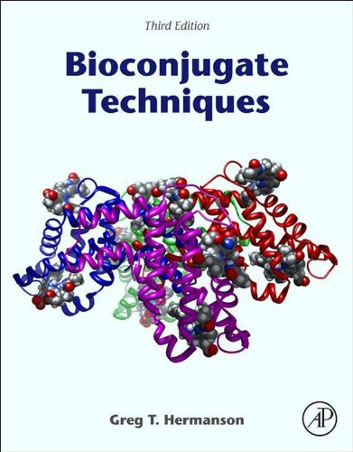Bioconjugate Techniques, by Greg T. Hermanson