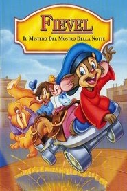 Fievel - il mistero del mostro della notte 1999 cineblog01 full movie
italia sottotitolo scarica completo