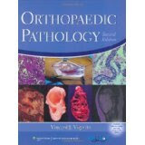 Orthopaedic Pathology [HARDCOVER] [2007] [, by Vincent J. Vigorita MD]From LWW