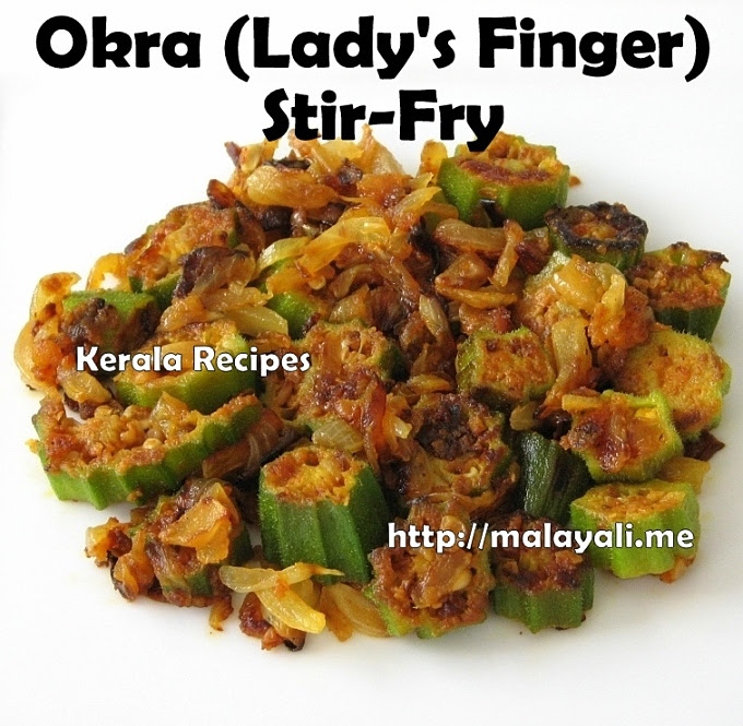 Okra Lady S Finger Stir Fry Kerala Recipes