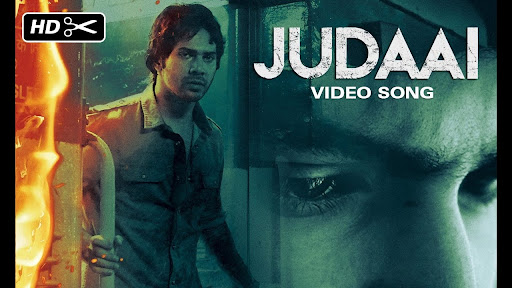 Judaai Lyrics In Hindi & English – Badlapur