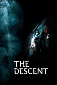 The Descent 2005 Streaming VF Gratuit
