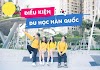 Khái quát về du học Hàn Quốc