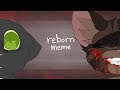 Reborn Meme Roblox Id