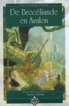 De Brocéliande en Avalon