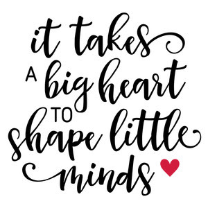 Download Silhouette Design Store - View Design #145943: it takes a big heart teacher phrase
