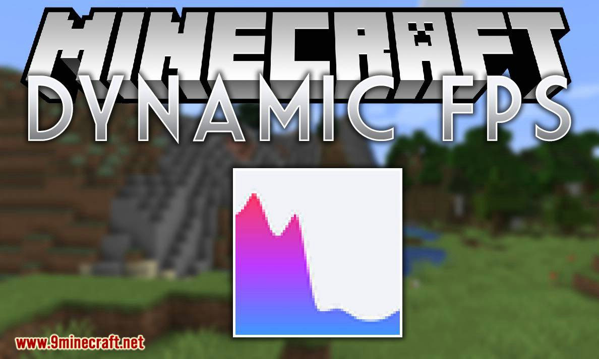Dynamic Fps Mod 1 17 1 16 5 Improve Performance In Background 9minecraft Net