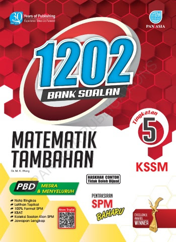 1202 Bank Soalan Matematik Tambahan Tingkatan 5
