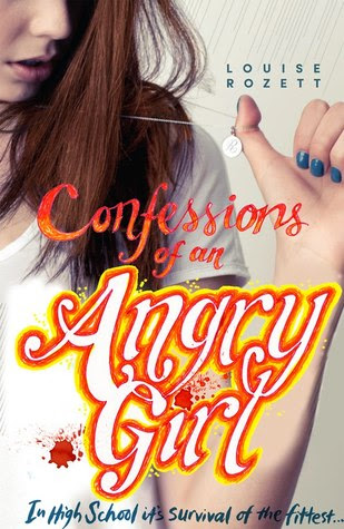 Confessions of an Angry Girl (Confessions, #1)
