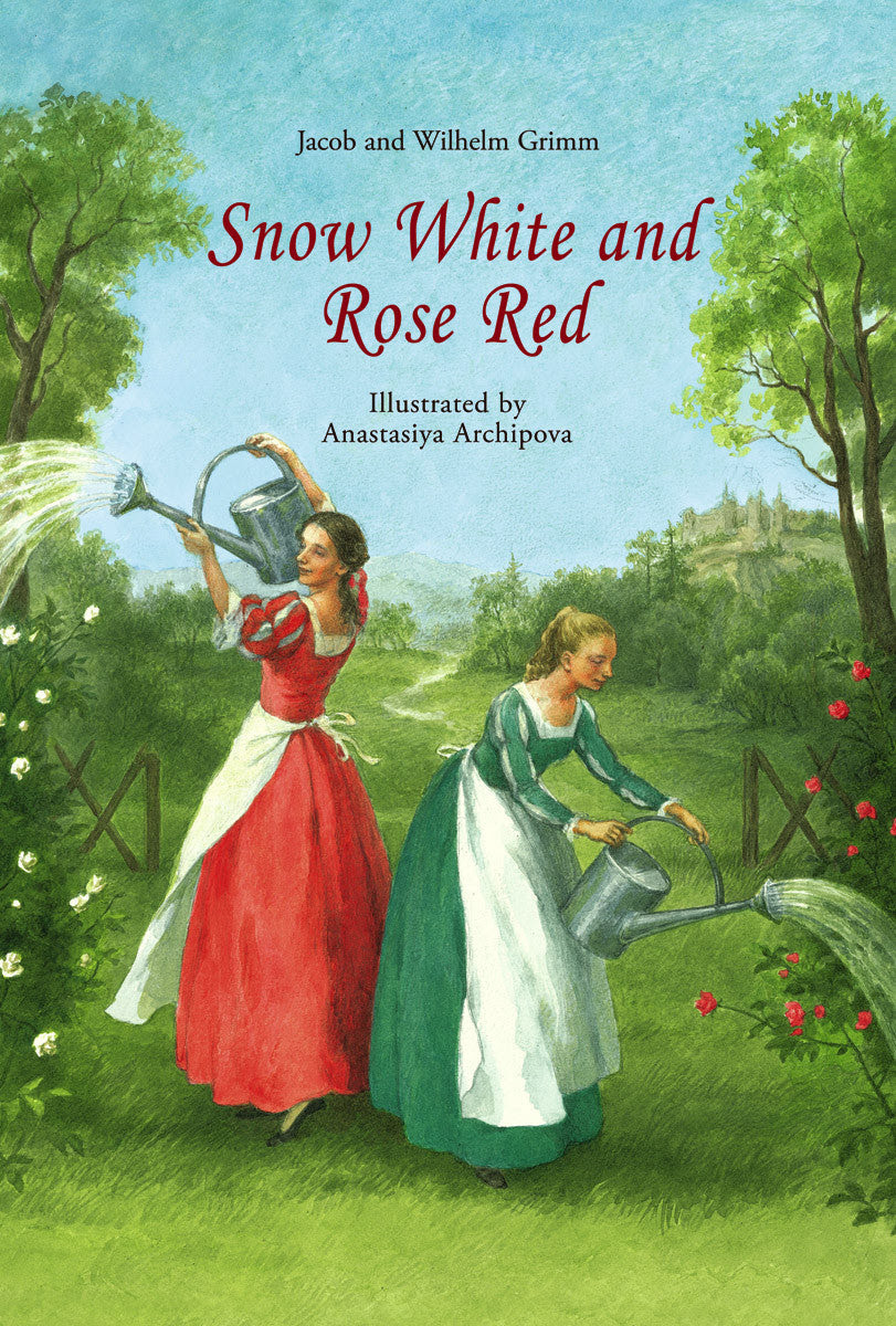 Snow White And Rose Red A Grimms Fairy Tale Illustrated By Anastasi A Toy Garden