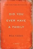 Did You Ever Have a Family