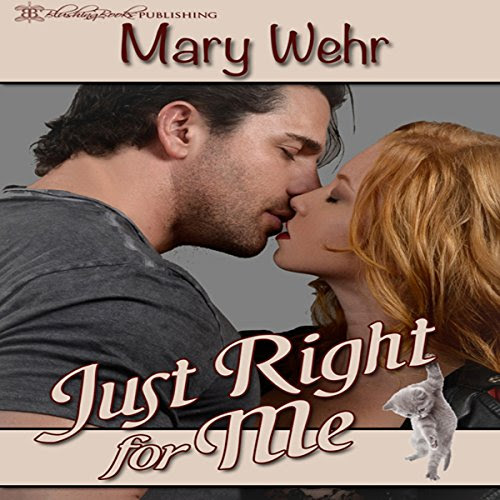 Just Right for Me, by Mary Wehr