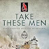 Read E-Book Online Take These Men: Tank Warfare with the Desert Rats 1526752093/ Free PDF Book