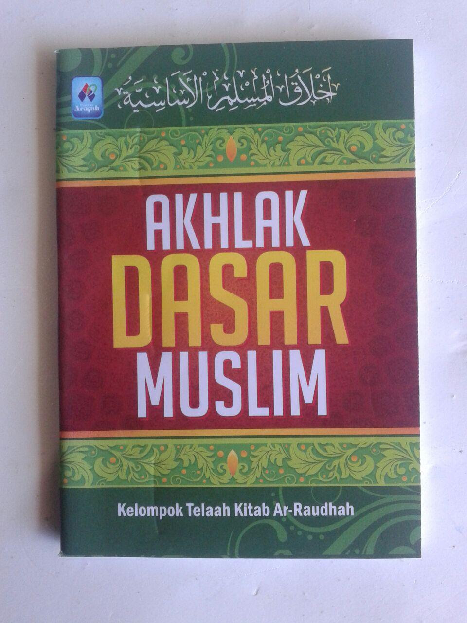 Buku Saku Akhlak Dasar Muslim Buku Saku Akhlak Dasar Muslim