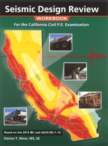 Seismic Design Review Workbook: For the California Civil Professional Engineering Examination