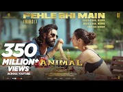 ANIMAL:Pehle Bhi Main(Full Video) | Ranbir Kapoor,Tripti Dimri |Sandeep ...
