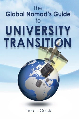 The Global Nomad's Guide to University TransitionBy Tina Quick