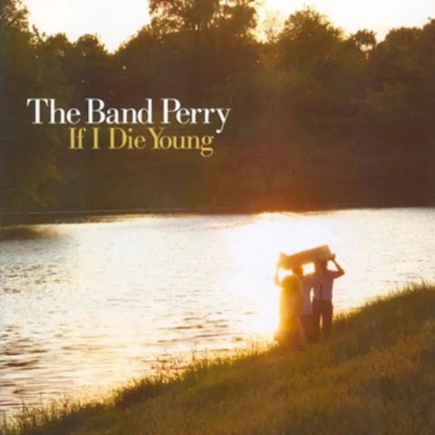 A Band Called Perry If I Die Young Lyrics