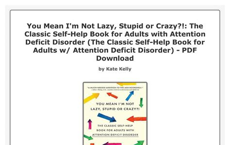 Free Download [share ebook] You Mean Im Not Lazy, Stupid or Crazy?! (pdf) Free ebooks download PDF