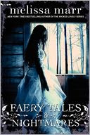 Faery Tales & Nightmares by Melissa Marr: Book Cover