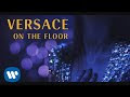 Bruno Mars - Versace On The Floor