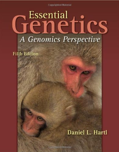 Essential Genetics: A Genomics Perspective, Fifth Edition