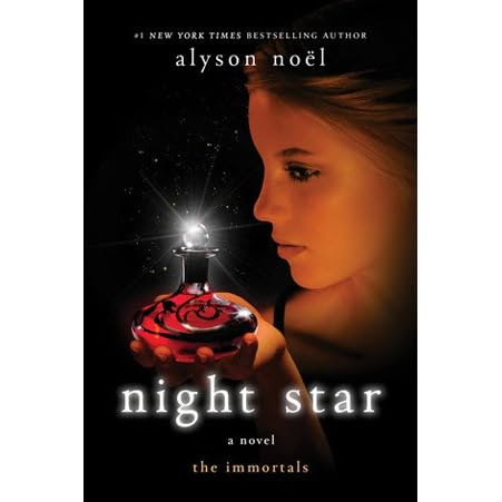 Night Star The Immortals 5 By Alyson Noel Reviews