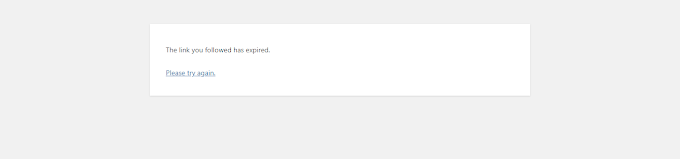 How to fix ‘The link you followed has expired’ Error in WordPress