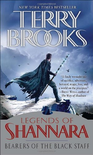 Bearers of the Black Staff: Legends of Shannara (Pre-Shannara: Legends of Shannara)