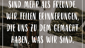 Wir Sind Wie ....sprüche Freundschaft