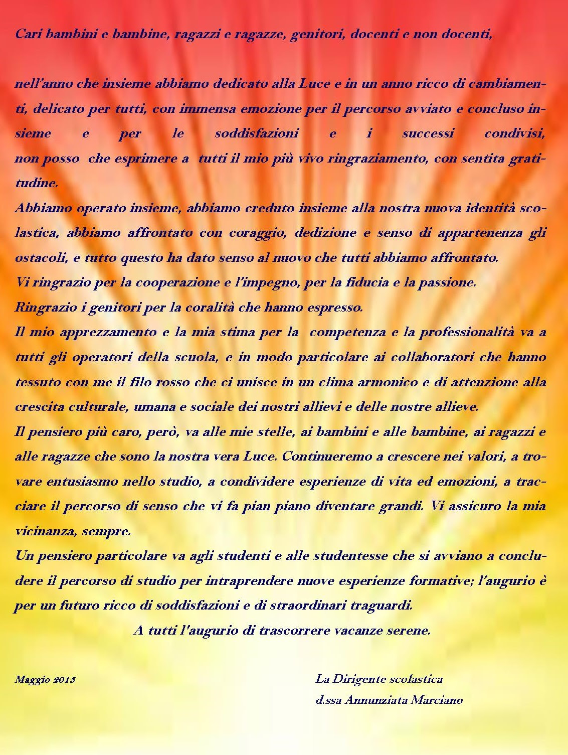 Il saluto e il ringraziamento di fine anno della Dirigente ...