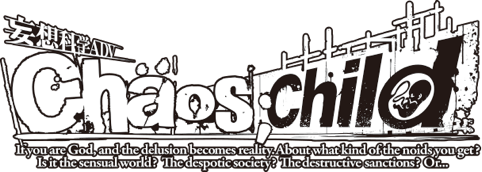 Chaos Child アニメ公式サイト