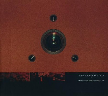 santAAgostino - Mokaraba Constellation (2013)