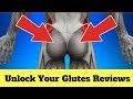 Unlock Your Glutes Review