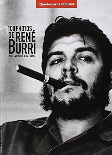 100 photos de René Burri pour la liberté de la presse 100 photos de René Burri pour la liberté de la presse