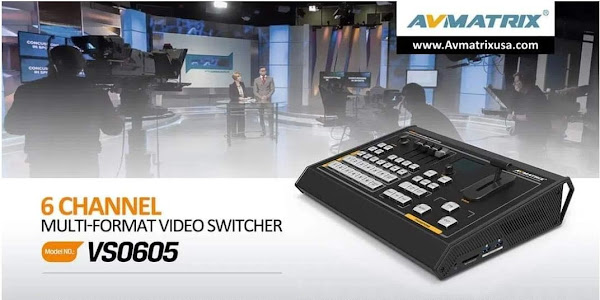 Review Product AVMATRIX VS0605 6CH SDI/HDMI Multi-Format Video Switcher Multiformat Input:SD, HD,FHD