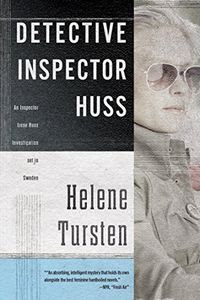 Detective Inspector Huss by Helene Tursten