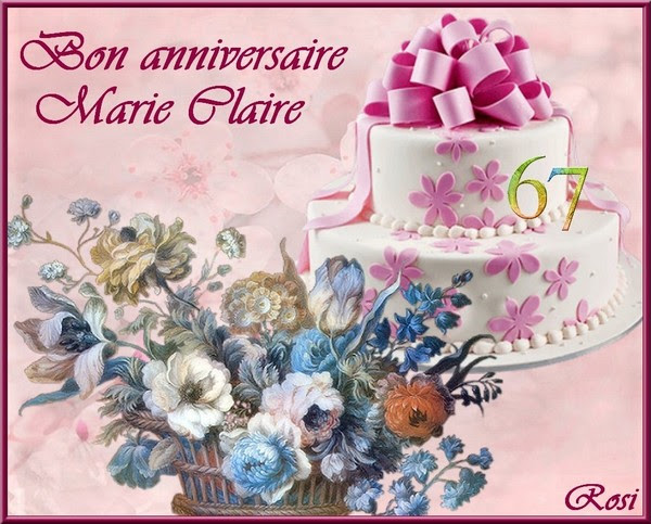Bon Anniversaire Marie Claire 67 Ans