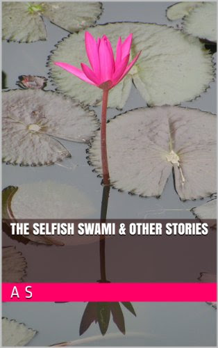 The Selfish Swami & Other Stories