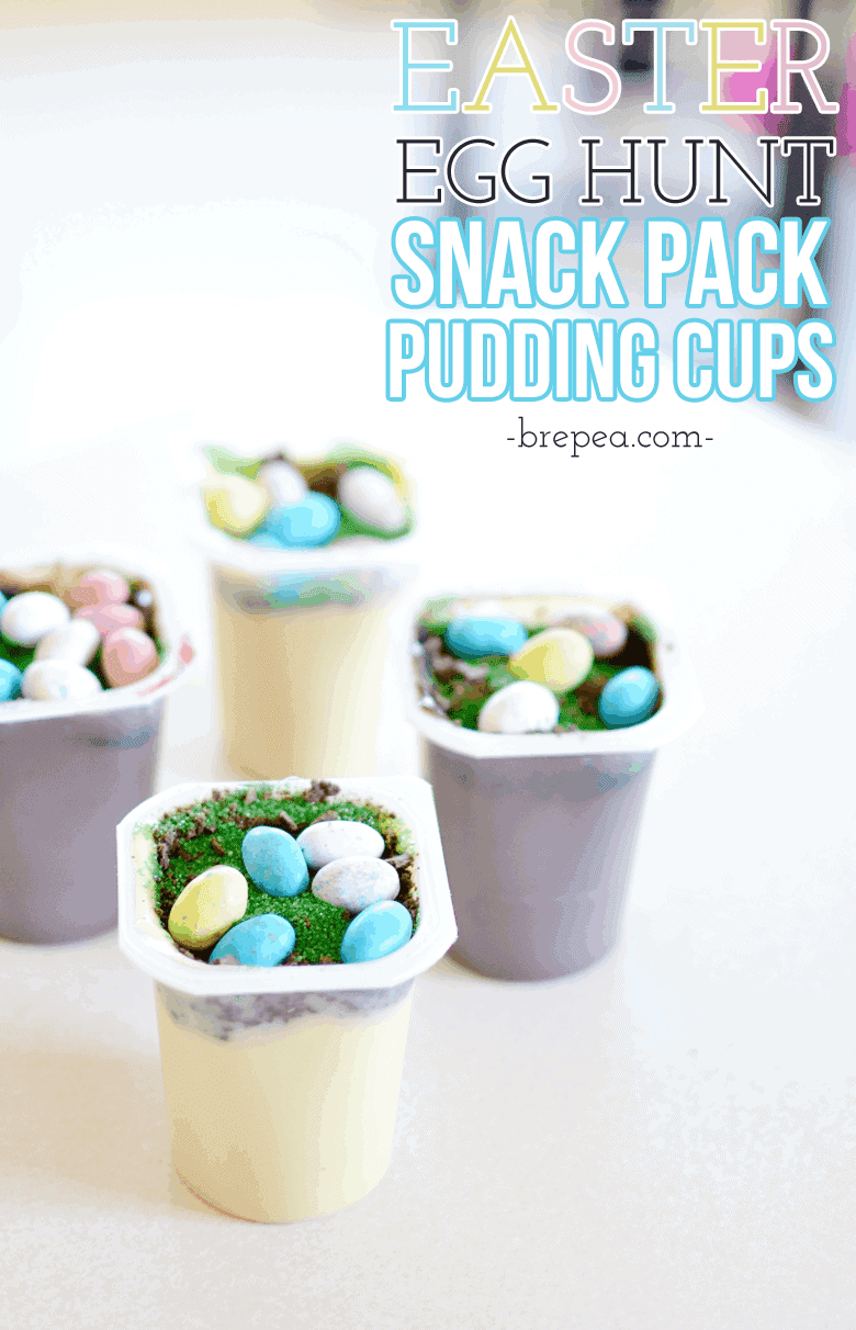 Easy Easter Dessert Egg Hunt Snack Pack Pudding Cups | Bre Pea