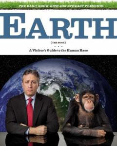 the-daily-show-with-jon-stewart-presents-earth-the-book-a-visitors-guide-to-the-human-race