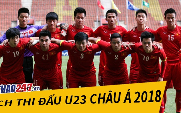 Toàn bộ Lịch thi đấu VCK U23 Châu Á 2018 từ ngày 9 - 27/1 ...