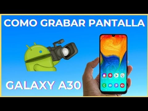 Como Grabar la Pantalla del Samsung A30 FACIL!!