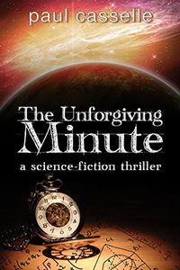 The Unforgiving Minute by Paul Cassell