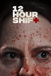 فيلم 12 Hour Shift 2020 مترجم | مشاهدة فيلم تينيت ايجي بيست