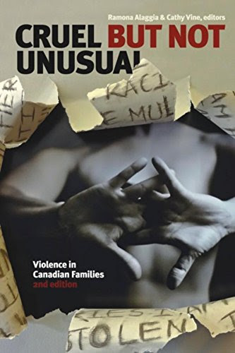 Cruel but Not Unusual: Violence in Canadian Families, 2nd EditionFrom Wilfrid Laurier University Press