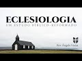 CREMOS NA IGREJA UNA - LIÇÃO 2 - PARTE 2