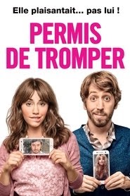 Permis de tromper 2016 vf film complet en ligne Télécharger streaming
Français -------------