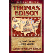 96371: Thomas Edison: Inspiration and Hard Work 96371: Thomas Edison: Inspiration and Hard Work