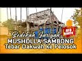 Pembangunan Terhenti, Mushalla di Pelosok ini Terbengkalai. Ayo Bantu.!!